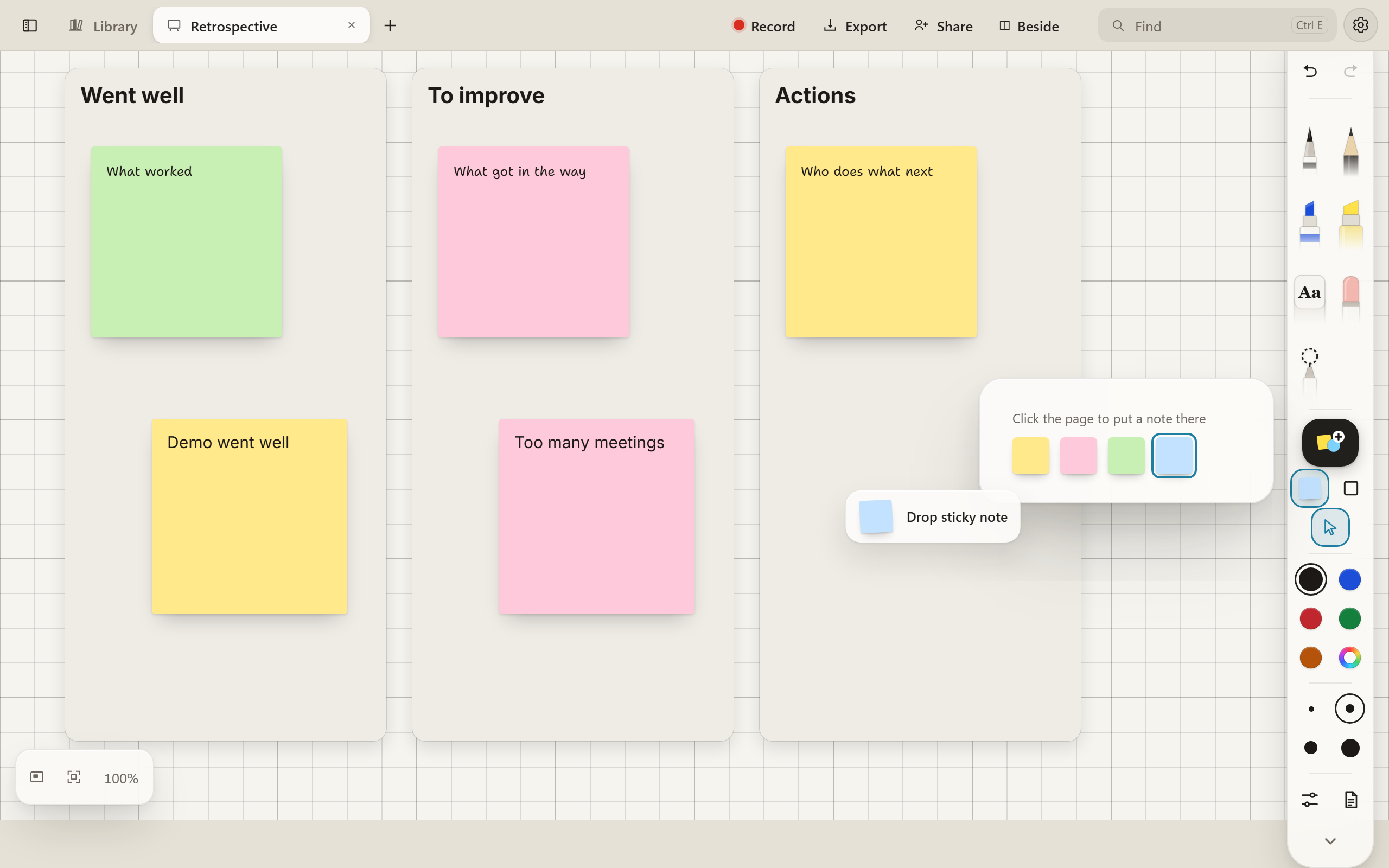 A retrospective whiteboard with Went well, To improve and Actions columns. New notes read Demo went well and Too many meetings. The sticky note tool is ready beside the case, with Click the page to put a note there and four colours, blue chosen, and a blue note following the pointer over Actions, labelled Drop sticky note.